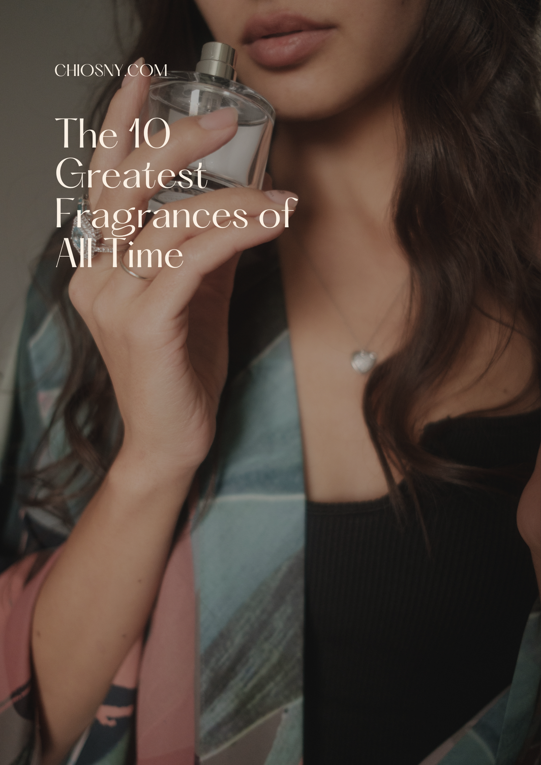 The Top 10 Fragrances of All Time