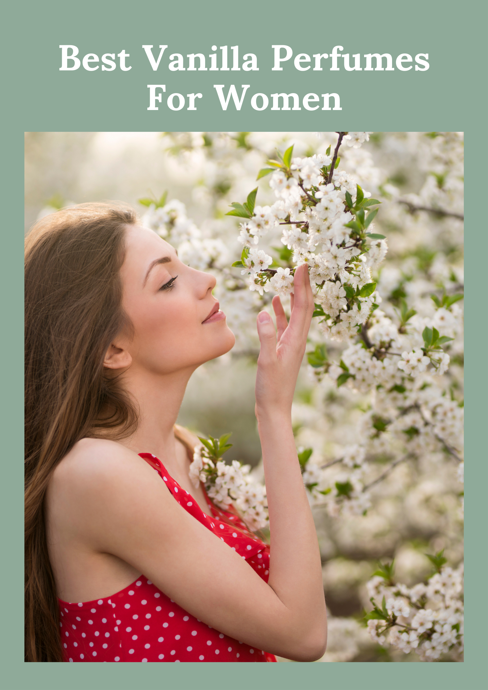 Best Vanilla Perfumes For Women