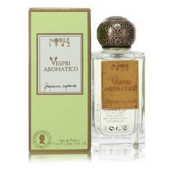 Vespri Aromatico Eau De Parfum Spray (Unisex) By Nobile 1942 - Chio's New York